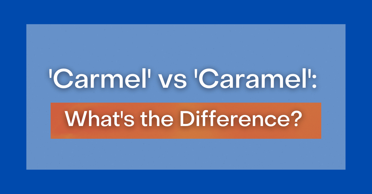 Carmel Caramel  