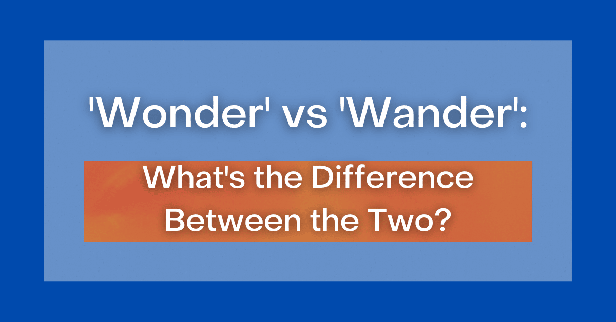 English Pronunciation Lesson: WONDER vs WANDER