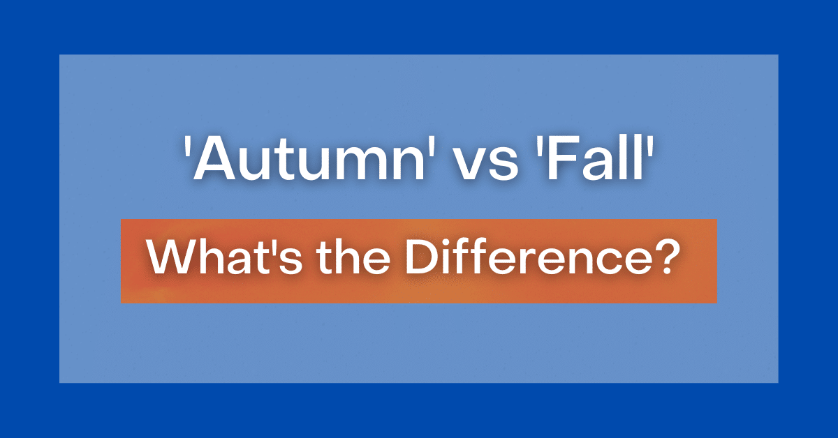 autumn vs fall