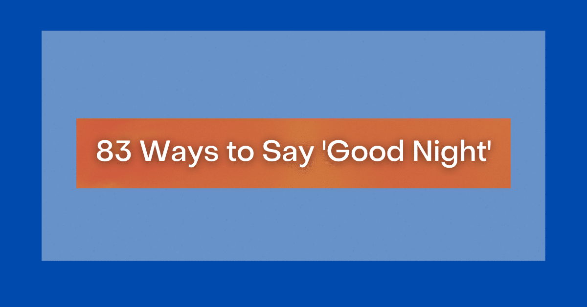 83-ways-to-say-good-night