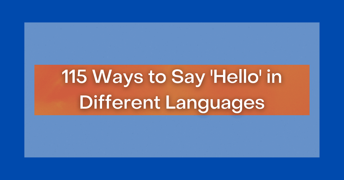 115-ways-to-say-hello-in-different-languages