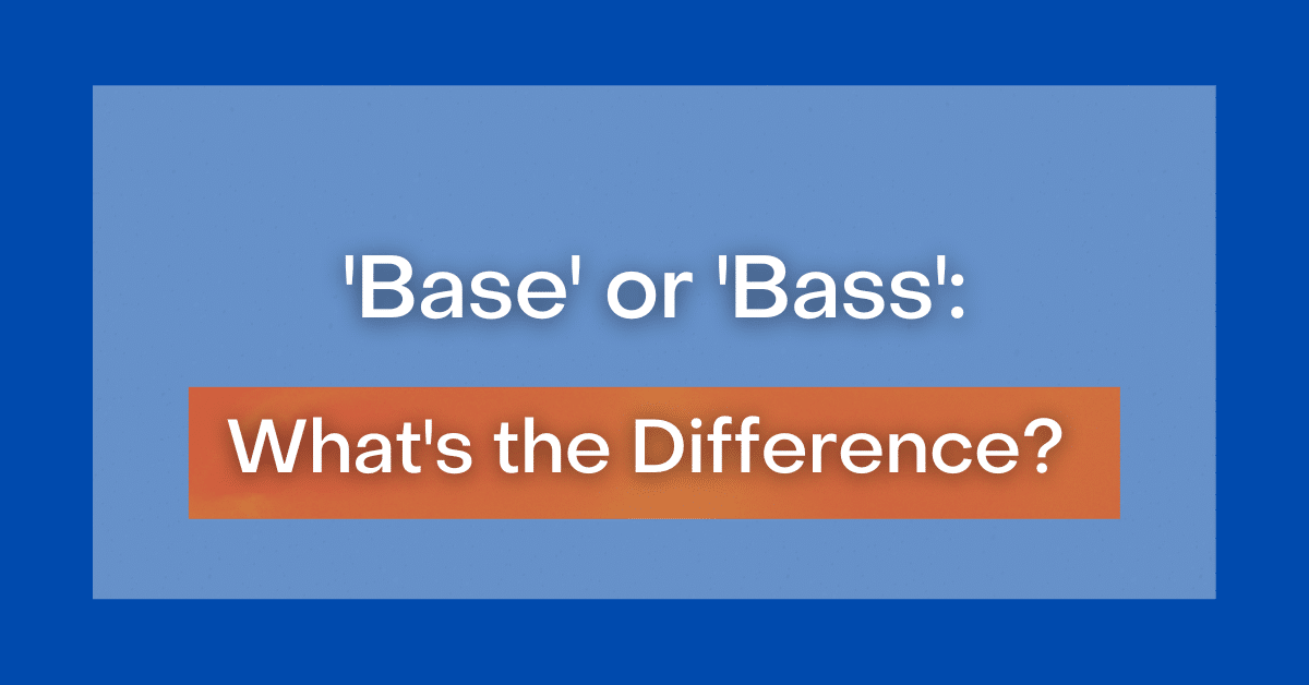 base-or-bass-what-s-the-difference